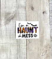 Haunt Mess Clear Cast