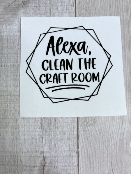 Alexa Clean the Craft Room Clear Cast