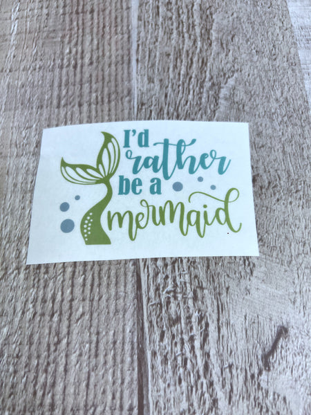 I’d rather be a mermaid  Clear Cast