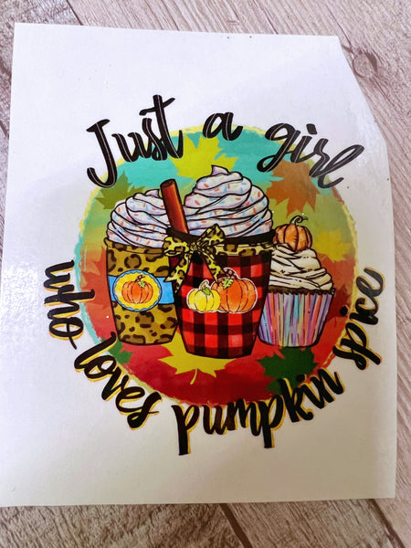 Just a girl pumpkin spice Clear Cast